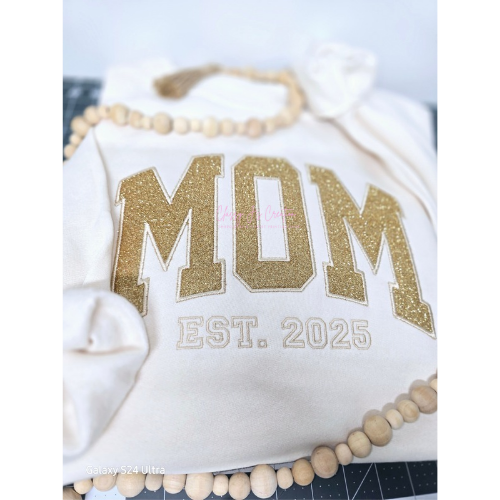 MOM Sweatshirt w/ EST. Year & Glitter Appliqué